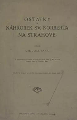 Ostatky a náhrobek sv. Norberta na Strahově