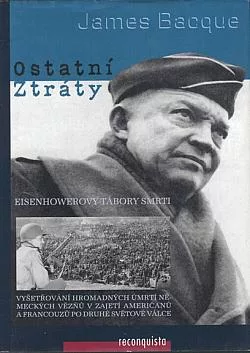Ostatní ztráty: Eisenhowerovy tábory smrti