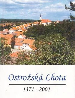 Ostrožská Lhota 1371-2001