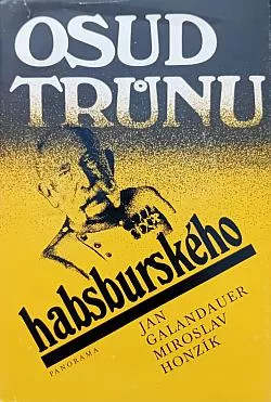 Osud trůnu habsburského