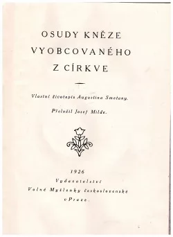 Osudy kněze vyobcovaného z církve