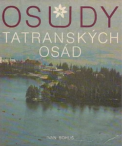 Osudy tatranských osád