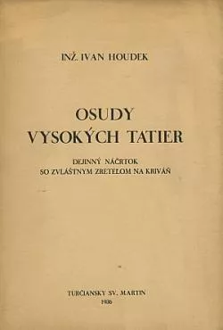 Osudy Vysokých Tatier