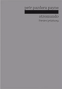 Otromundo - Literární průzkumy