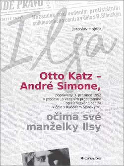 Otto Katz – André Simone očima své manželky Ilsy
