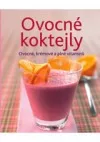 Ovocné koktejly - Ovocné, krémové a plné vitamínů