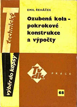 Ozubená kola - pokrokové konstrukce a výpočty