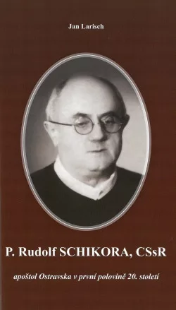 P. Rudolf Schikora, CSsR