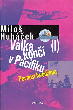 Válka končí v Pacifiku I – Pevnost Iwodžima