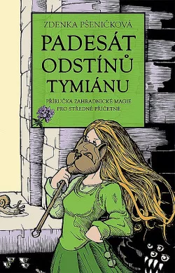 Padesát odstínů tymiánu