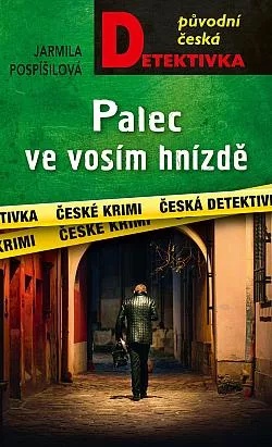 Palec ve vosím hnizdě