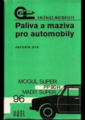 Paliva a maziva pro automobily