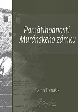 Pamätihodnosti Muránskeho zámku