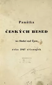 Památka Českých besed ve Skalici nad Úpou roku 1847 zřízených