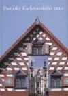 Památky Karlovarského kraje: koncepce památkové péče v Karlovarském kraji