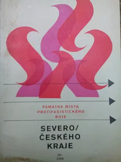 Památná místa protifašistického boje Severo/českého kraje