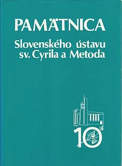 Pamätnica Slovenského ústavu sv. Cyrila a Metoda