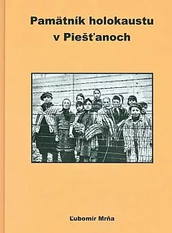 Pamätník holokaustu v Piešťanoch
