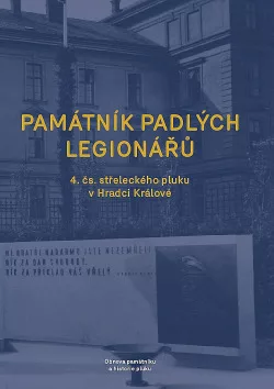 Památník padlých legionářů 4. čs. střeleckého pluku v Hradci Králové