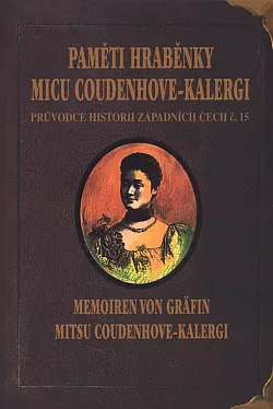 Paměti hraběnky Micu Coudenhove-Kalergi