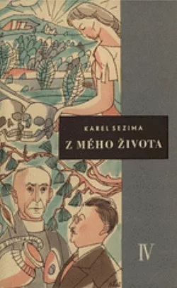 Z mého života IV
