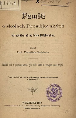 Paměti o školách Prostějovských od počátku až po bitvu Bělohorskou