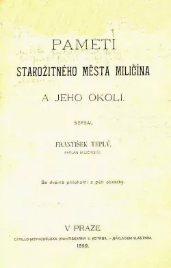 Paměti starožitného města Miličína a jeho okolí