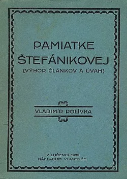 Pamiatke Štefánikovej – výbor článkov a úvah