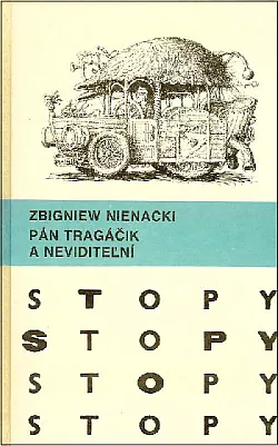 Pán Tragáčik a Neviditeľní
