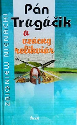 Pán Tragáčik a vzácny relikviár
