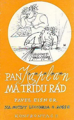 Pan Kaplan má třídu rád (převyprávění)