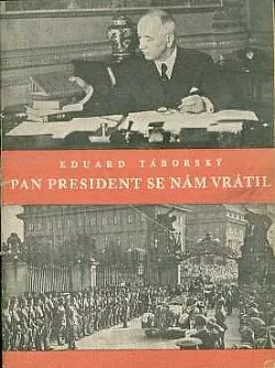 Pan president se nám vrátil