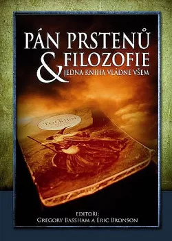 Pán prstenů & filozofie: jedna kniha vládne všem
