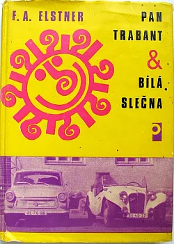 Pan trabant a bílá slečna