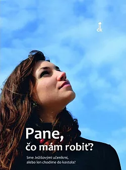 Pane, čo mám robiť?