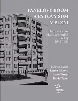 Panelový boom a bytový šum v Plzni