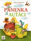 Panenka a auťáci