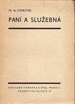 Paní a služebná: Moderní žena a domácnost