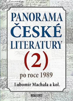 Panorama české literatury. 2, Po roce 1989