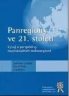 Panregiony ve 21. století