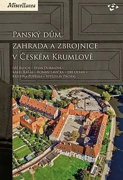 Panský dům, zahrada a zbrojnice v Českém Krumlově