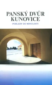 Panský dvůr Kunovice