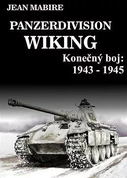 Panzerdivision Wiking: Konečný boj 1943-1945