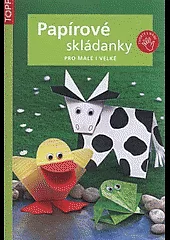 Papírové skládanky pro malé i velké