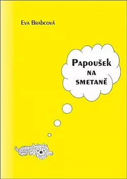 Papoušek na smetaně