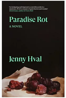 Paradise Rot a novel