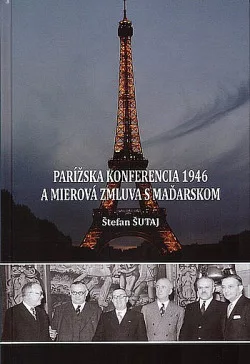 Parížska konferencia 1946 a mierová zmluva s Maďarskom