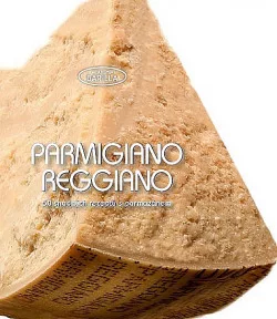 Parmigiano Reggiano - 50 snadných receptů s parmazánem