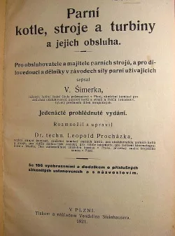 Parní kotle, stroje a turbiny a jejich obsluha