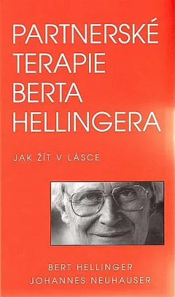 Partnerské terapie Berta Hellingera